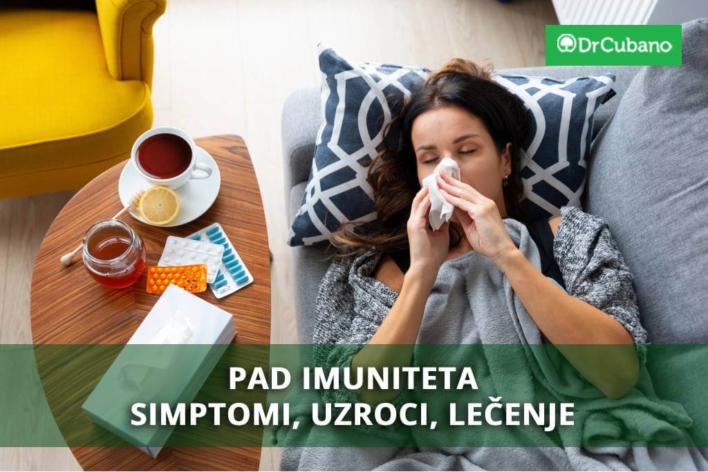 Pad imuniteta – Simptomi, uzroci, lečenje